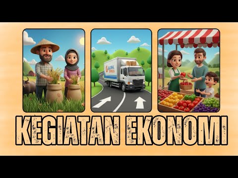 Kegiatan Ekonomi | Produksi, Distribusi, dan Konsumsi | IPS SMP