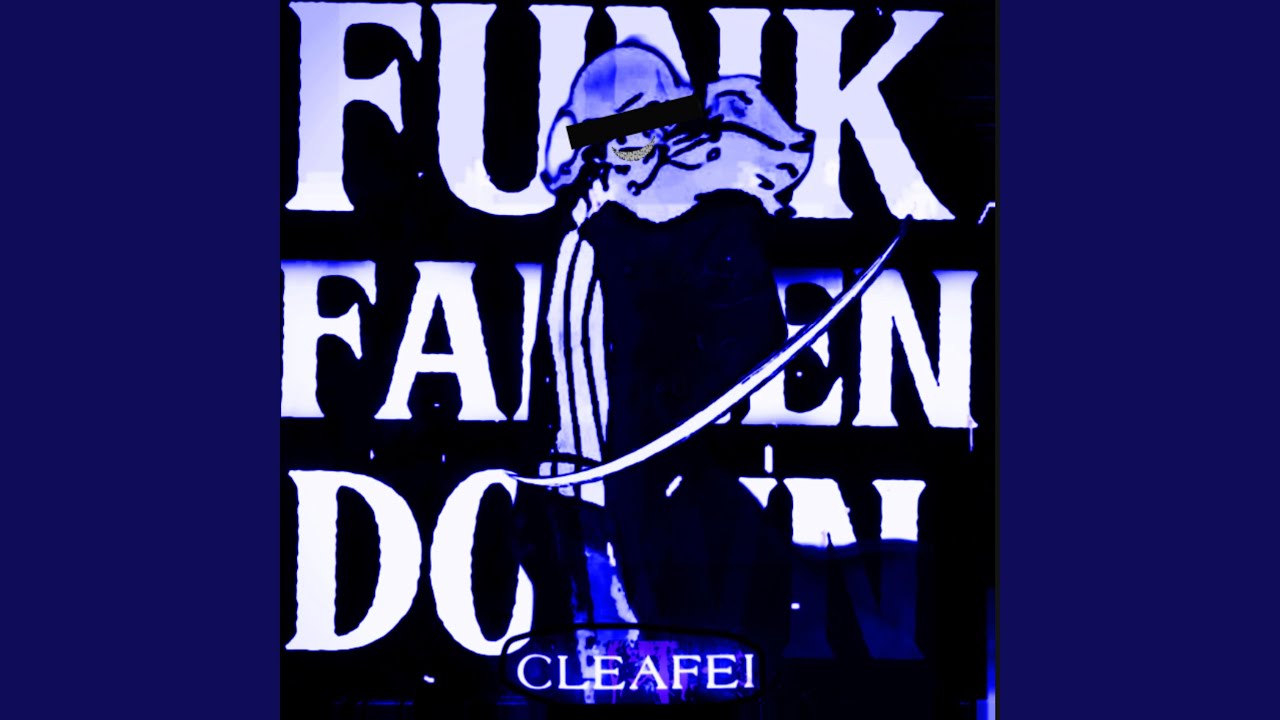 Watch FUNK FALLEN DOWN (SPED) on YouTube Watch FUNK FALLEN DOWN (SPED) on YouTube
