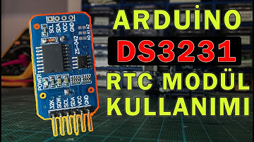 DS3231 RTC SAAT MODÜLÜ ARDUİNO İLE NASIL KULLANILIR