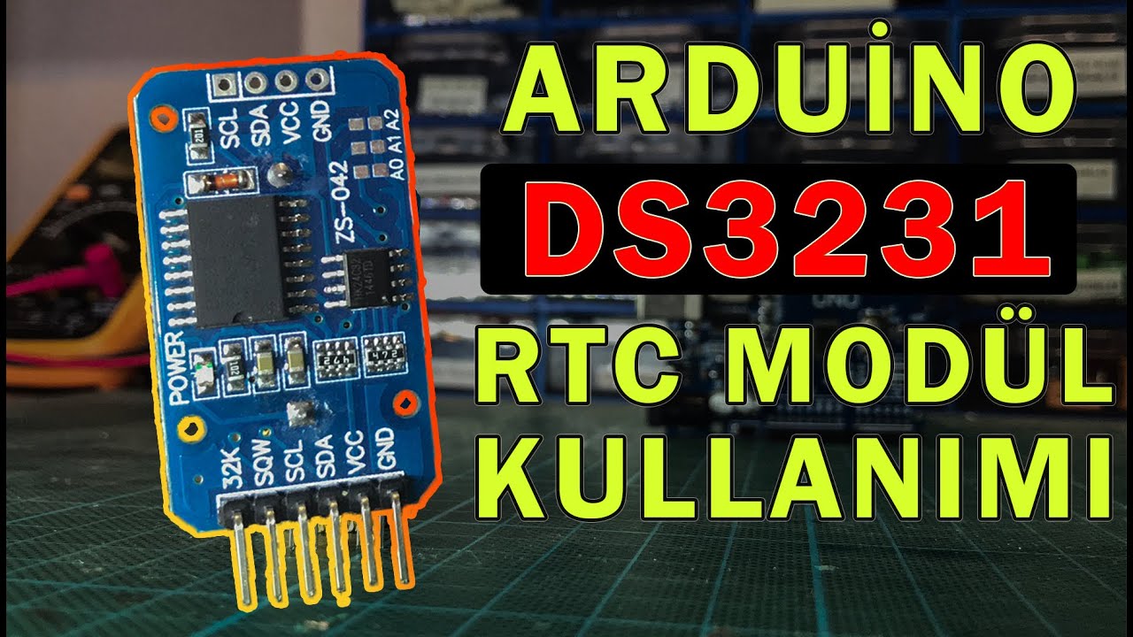 DS3231 RTC SAAT MODÜLÜ ARDUİNO İLE NASIL KULLANILIR - YouTube
