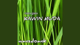 Gara gara kawin muda