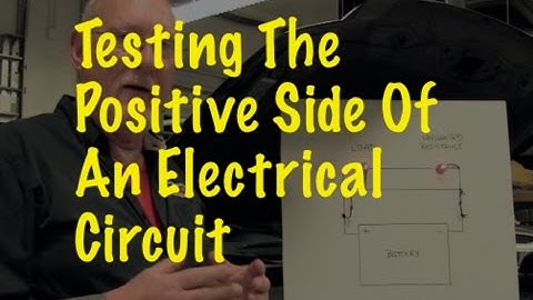 The Trainer #49: Testing the positive side of an electrical circuit