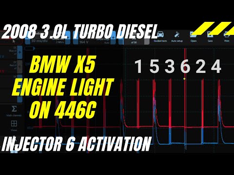 BMW X5 Engine Light on 446C Injector 6 Activation