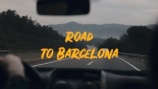 Road To Barcelona Eurotrip