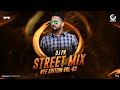 Street mix  nye edition vol 02 dj pr  new year party mix 2024