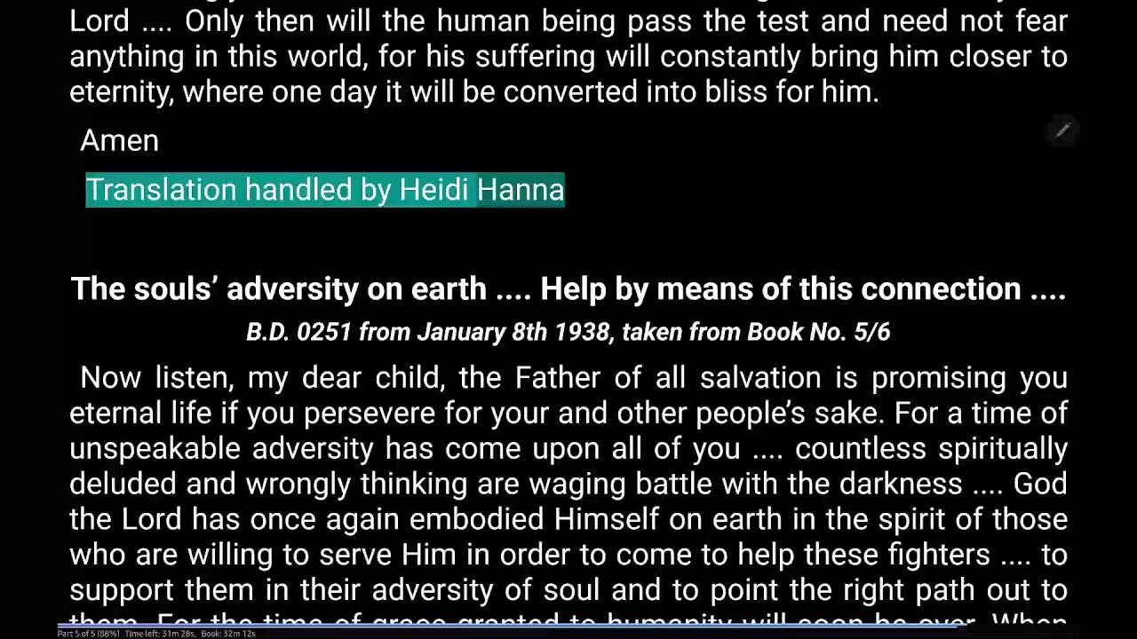 BD0251 The souls’ adversity on earth . Help by means of this connection . (Jan 8, 1938)