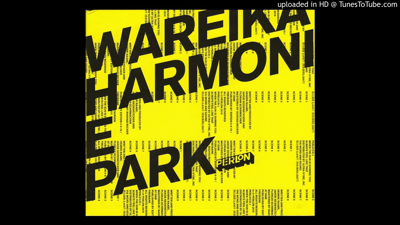 Wareika - Scene 2 [Perlon ‎– PERL81]