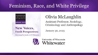 Feminism, Race, and White Privilege