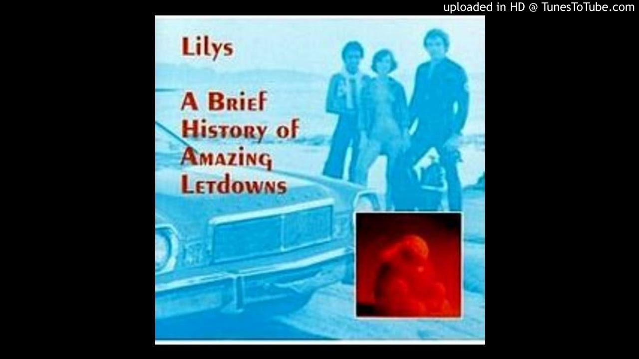 The Lilys - Any Place I've Lived