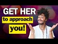 How to Get Women to Approach You (live demonstration)