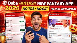 Daba Fantasy App New Fantasy App 2026 No TDS No GST Instant Withdrawal Full Review screenshot 3