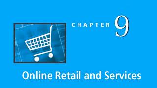 Chapter 9 Online Retail and Services - Audio Lecture