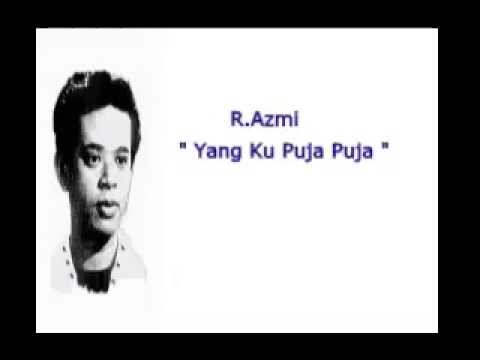 R Azmi Yang Ku Puja Puja With Lyrics Youtube