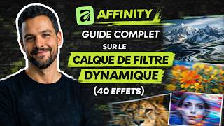 COMPLETE GUIDE – Dynamic Filter Layer (40 Effects) | Affinity