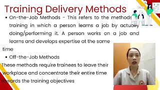 Module Discussions in Training and Development  Week IV : Training Delivery Methods 