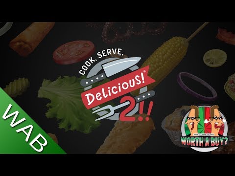 Cook, Serve, Delicious 2 - Worthabuy?