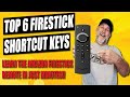 TOP 6 HIDDEN FIRE STICK REMOTE KEY SHORTCUTS   A MUST SEE