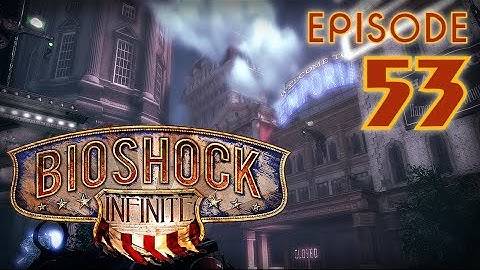 Bioshock Infinite, Let