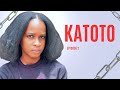 KATOTO EP 2