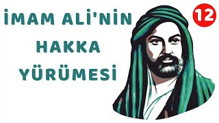 İmam Ali -12/ İmam Ali'nin Hakka Yürümesi -Süleyman Alan Dede / Oniki İmamların Hayatları /Alevilik