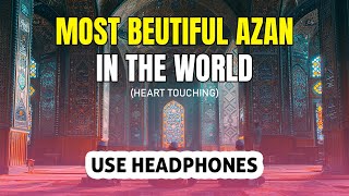 Beautiful Azan in the World | Best Voice | Abdul Rahman Mossad  #quran #azan #heart #hearttouching
