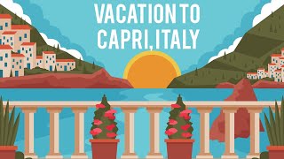 Vacations to Capri Italy - Best Place To Visit - Best Travel Deals @ www.tripsandguides.com