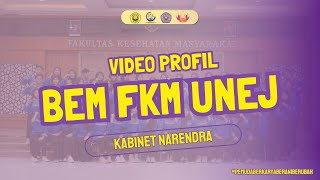 VIDEO PROFIL BEM FKM UNEJ 2024 : Kabinet Narendra