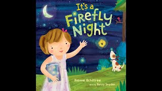 It's a Firefly Night! | Read Aloud