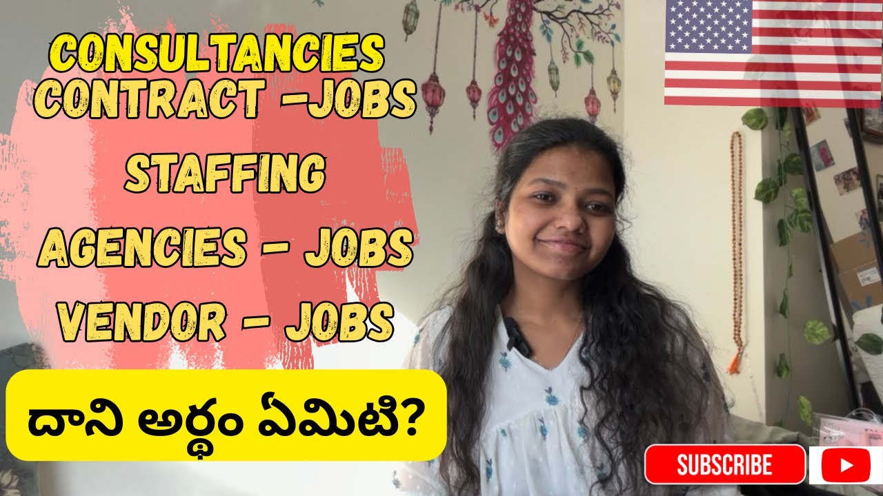 Consultancy vs Contract vs Staffing Agency | US Jobs Explained in Telugu & Really Works in the USA 