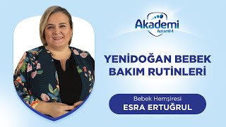 Yenidoğan Bebek Bakım Rutinleri Bebek Hemşiresi Esra Ertuğrul