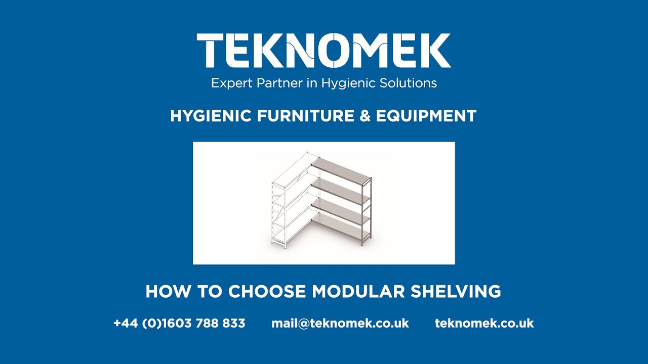 How to choose modular shelving | Stainless steel hygienic furniture & equipment | Teknomek UK