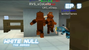 WHITE NULL THE SERIES (EP 5) (Blockman Go Blocky Mods)