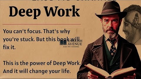 Deep Work || Learn English Through Book Summary 🗣️ || Graded Reader || Improve Your English Fluency🔥