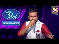 Shahzan के इस Performance पे सब झूम उठे | Indian Idol Season 11