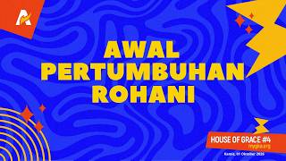 AWAL PERTUMBUHAN ROHANI - Renungan Keluarga Allah (ReKA)