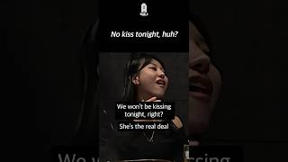 No Kiss Tonight, Huh?