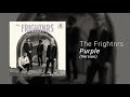 The Frightnrs - 'Purple' (Version) - YouTube