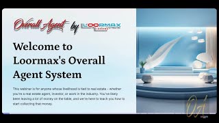 Overall Agent by Loormax Webinar