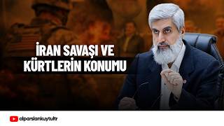 İran Savaşı Ve Kürtlerin Konumu Alparslan Kuytul Hocaefendi