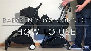 How to Use the Babyzen Yoyo Connect