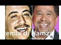 Cheb khaled vs cheb hasni remix dj hamza 2023 best of rai