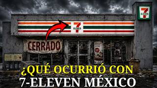 El Error Fatal de 7-Eleven: La Verdad Oculta de su Derrota en México