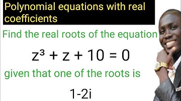 How to solve polynomial equation with real coefficients