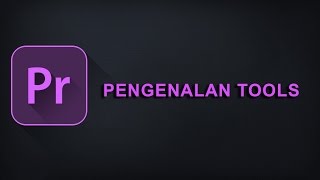 Tutorial Adobe Premiere cs6 Untuk Pemula - Pengenalan Tools [INDONESIA] screenshot 3