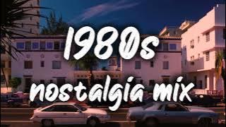 1980s nostalgia mix ~throwback playlist