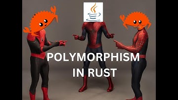 Polymorphism from Java to Rust