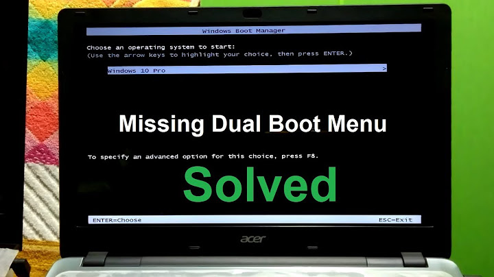 How to Fix Missing Dual Boot menu Windows 10/8/7