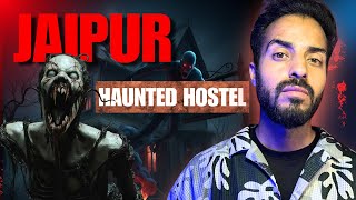 Subscriber's Real Incident Of Jaipur Haunted Hostel  || Horror Incident  💀