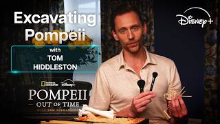 Excavating Pompeii With Tom Hiddleston | Disney+ UK