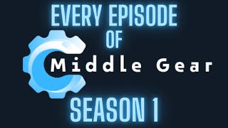 every middle gear season 1 episode in one video